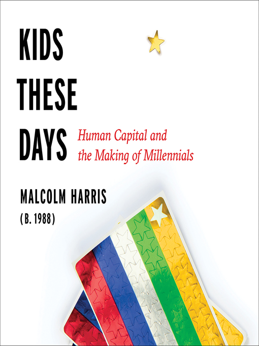 Title details for Kids These Days by Will Collyer - Wait list